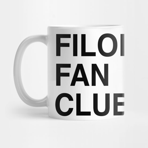 Filoni Fan Club by Candace Jean